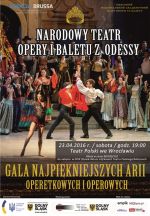 Gala Najpiękniejszych Arii Operetkowych i Operowych w wykonaniu Narodowego Teatru Opery i Baletu z Odessy