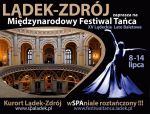 Międzynarodowy Festiwal Tańca XV Lądeckie Lato Baletowe 