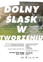 Dolny Śląsk w tworzeniu/Lower Silesia in the (art)making